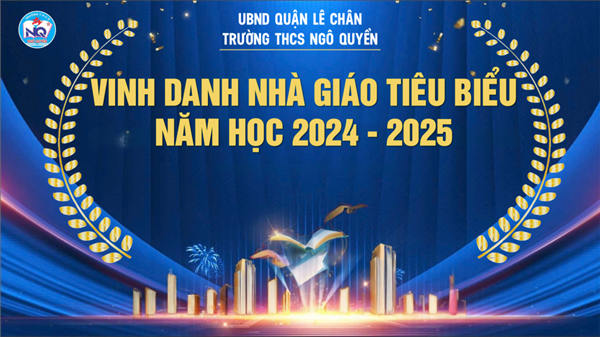 VINH DANH NHÀ GIÁO TIÊU BIỂU NĂM HỌC 2024 - 2025