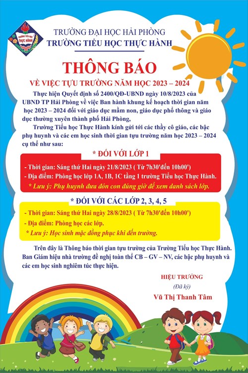 📢📢 Trường Tiểu học Thực Hành kính gửi tới các thầy cô giáo, các bậc phụ huynh và các em học sinh thời gian tựu trường năm học 2023 - 2024 📢📢